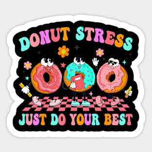 Women Retro Donut Stress Just Do Your Best Staar Testing Sticker